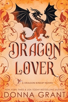 Paperback Dragon Lover: A Dragon Kings Novel Book