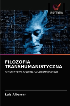 Paperback Filozofia Transhumanistyczna [Polish] Book