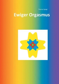 Paperback Ewiger Orgasmus: 237799 [German] Book