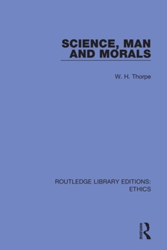 Paperback Science, Man and Morals Book