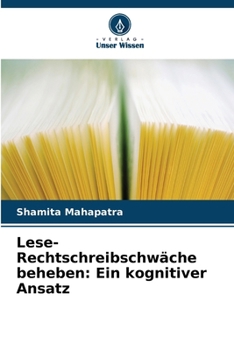 Paperback Lese-Rechtschreibschwäche beheben: Ein kognitiver Ansatz [German] Book