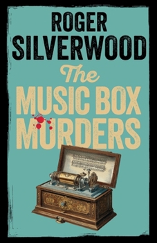 THE MUSIC BOX MURDERS an enthralling crime mystery full of twists - Book #26 of the Yorkshire Murder Mysteries