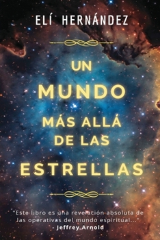 Paperback Un Mundo Más Allá de Las Estrellas [Spanish] Book