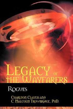 Paperback Legacy of the Wayfarers: Rogues Book
