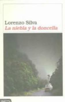 La niebla y la doncella - Book #3 of the Bevilacqua y Chamorro