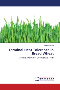 Paperback Terminal Heat Tolerance in Bread Wheat Book