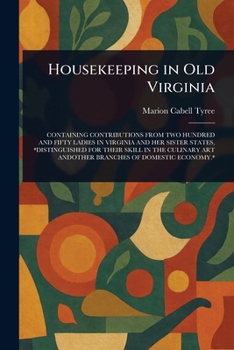 Paperback Housekeeping in Old Virginia Book