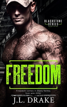 Freedom - Book #3 of the Blackstone