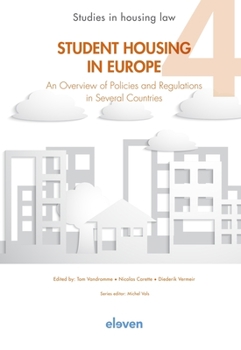 Hardcover Student Housing in Europe: An Overview of Policies and Regulations in Several Countries Volume 4 Book