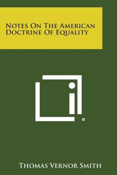 Paperback Notes on the American Doctrine of Equality Book