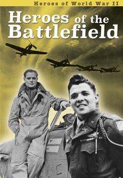 Paperback Heroes of the Battlefield Book