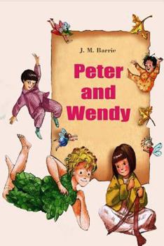 Paperback Peter and Wendy (Illustrated) Book