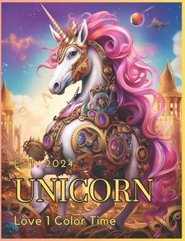 Paperback Unicorn Love 1: Color Time Book