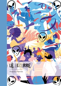 Paperback Le bizarre [French] Book