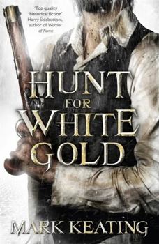 Hunt for white gold - Book #2 of the Pirate Devlin