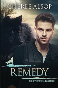Paperback Remedy: The Seven Series Book Four Book