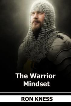 Paperback The Warrior Mindset: Think Like A Warrior ... accomplish more in life and at work Book