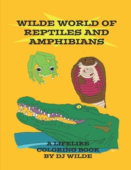 Paperback Wilde World of Reptiles and Amphibians Book