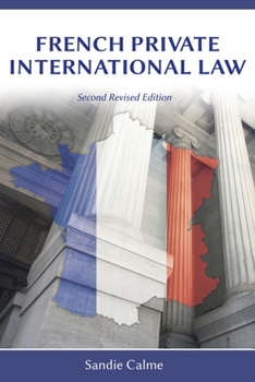 Paperback French Private International Law, Second Revised Edition Book