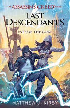 Paperback Fate of the Gods (Last Descendants: An Assassin's Creed Novel Series #3): Volume 3 Book