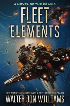 Fleet Elements - Book #5 of the Dread Empire's Fall
