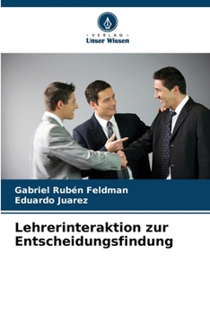 Paperback Lehrerinteraktion zur Entscheidungsfindung [German] Book