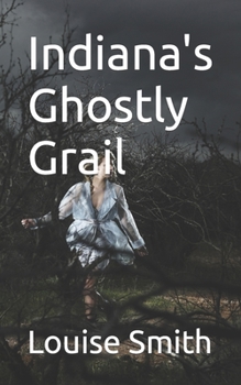 Paperback Indiana's Ghostly Grail Book