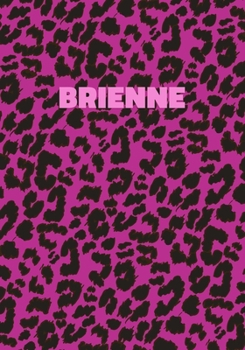 Paperback Brienne: Personalized Pink Leopard Print Notebook (Animal Skin Pattern). College Ruled (Lined) Journal for Notes, Diary, Journa Book