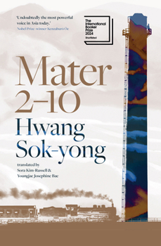 Paperback Mater 2-10: Shortlisted for the International Booker Prize 2024 Book