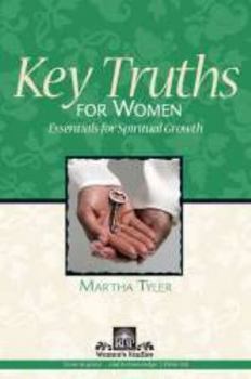 Paperback Key Truths for Women: Essentials for Spiritual Growth Book