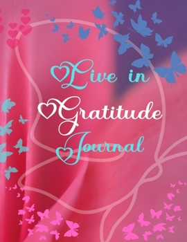 Paperback Live in Gratitude Journal Book