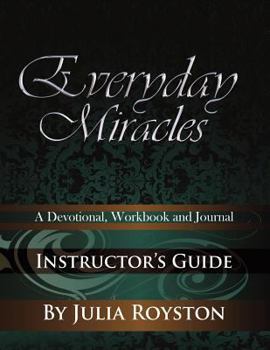 Paperback Everyday Miracles Instructor's Guide Book