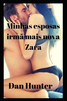 Paperback Minhas esposas irmã mais nova Zara [Portuguese] Book