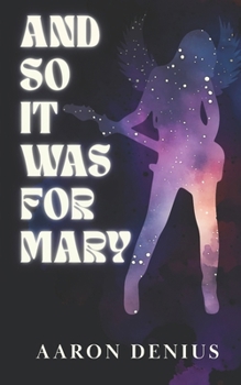 Paperback And So It Was for Mary Book