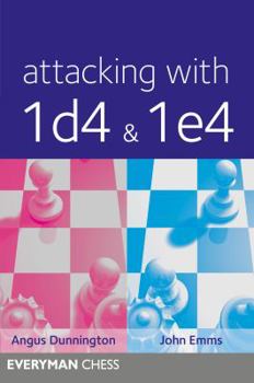 Paperback Attacking with 1d4 & 1e4 Book