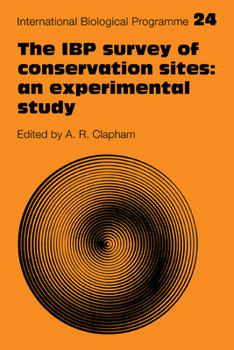 Paperback The IBP Survey of Conservation Sites: An Experimental Study Book