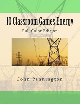 10 Classroom Games Energy: Black and White Edition