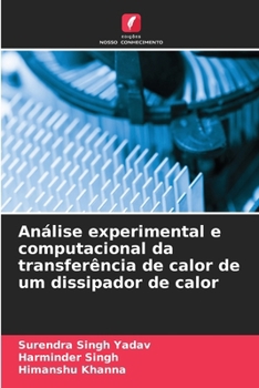 Paperback Análise experimental e computacional da transferência de calor de um dissipador de calor [Portuguese] Book