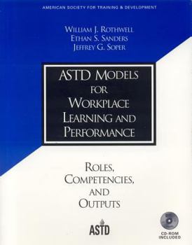 Paperback Models for Workplace Learning and Performance [With CDROM] Book