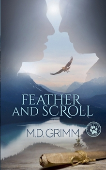 Paperback Feather and Scroll (The Shifter Chronicles 11) Book
