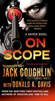 On Scope - Book #7 of the Kyle Swanson Sniper