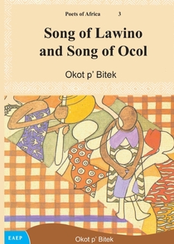 Paperback Song of Lawino and Song of Ocol Book