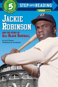 Jackie Robinson and the Story of All Black Baseball (Step-Into-Reading, Step 5) - Book  of the Step into Reading, Step 5
