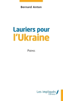 Paperback Lauriers pour l'Ukraine [French] Book