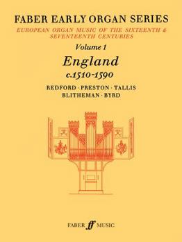 Paperback Faber Early Organ, Vol 1: England 1510-1590 (Faber Edition: Early Organ Series, Vol 1) Book