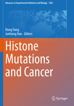 Paperback Histone Mutations and Cancer Book