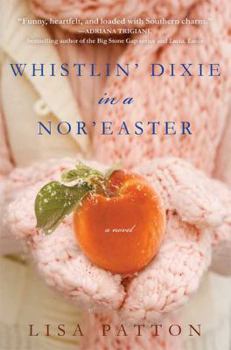Hardcover Whistlin' Dixie in a Nor'easter Book