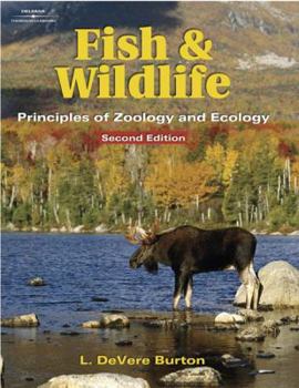 Hardcover Fish & Wildlife: Principles of Zoology & Ecology Book
