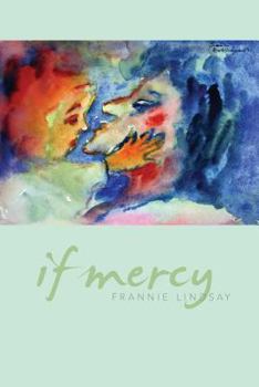 Paperback If Mercy Book