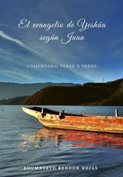 Paperback El evangelio de Yeshúa según Juan (Spanish Edition) [Spanish] Book